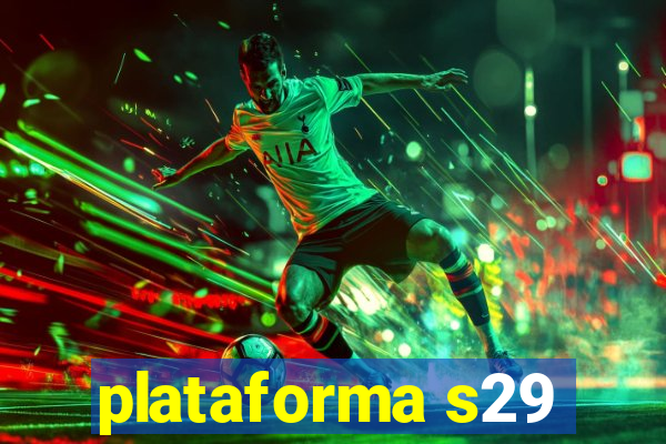 plataforma s29